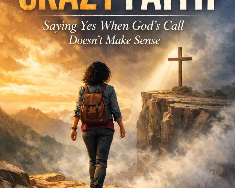 Walking By Crazy Faith Shows What Can Happen When Obedience Comes Before Understanding