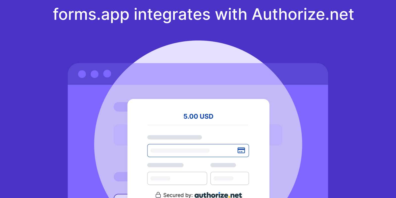 forms.app Now Supports Authorize.net for In-Form Payments